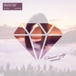 White Lies (DMND City Remix - Extended)