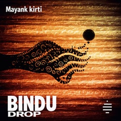 Bindu Drop