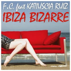 Ibiza Bizzarre (feat. Katiuscia Ruiz)