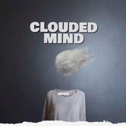 Clouded Mind