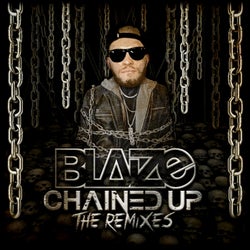 Chained Up (The Remixes)