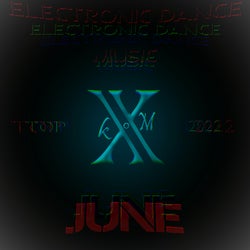 Electronic Dance Music Top 10 June 2022