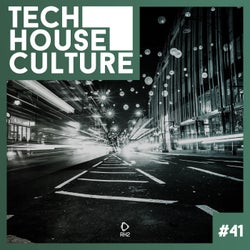 Tech House Culture #41