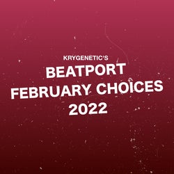 Kry's February Beatport Choices