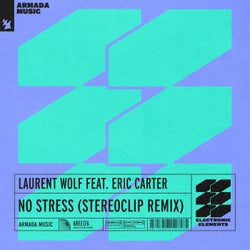 No Stress - Stereoclip Remix