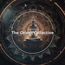 The Orient Collective: Ethernal