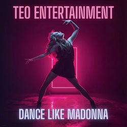 Dance Like Madonna