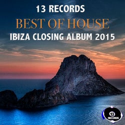 13 RECORDS IBIZA CLOSING ALBUM 2015
