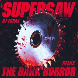 Supersaw (The Dark Horror Remix)