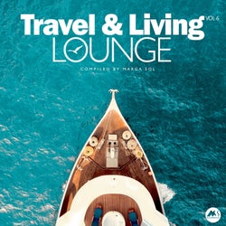 Travel & Living Lounge, Vol. 6