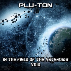 In The Field Of The Asteroids / Void