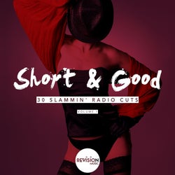 Short & Good (30 Slammin' Radio Cuts), Vol. 1