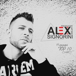 ALEX SIGNORINI / PLEASURE TOP 10