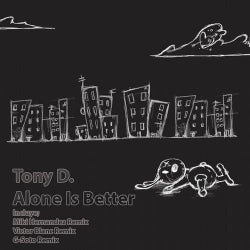 Alone Is Better
