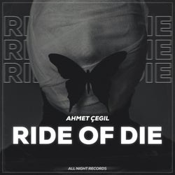 Ride of Die