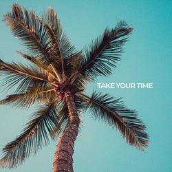 Take Your Time