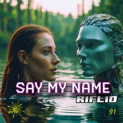 Say My Name (Radio Mix)