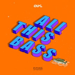 All This Bass