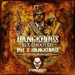 Six Shooter / Written In Bullets