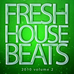 Fresh House Beats Volume 2
