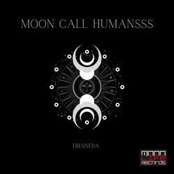 Moon Call Humansss