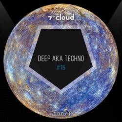 Deep Aka Techno #15