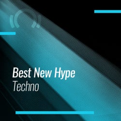 Best New Hype Techno (Peak/Driving) September