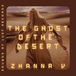 The Ghost of the Desert