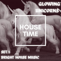 Glowing Unicorns, Set 1 (Bright House Music)