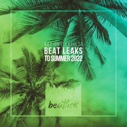 Beat Leaks to Summer 2022