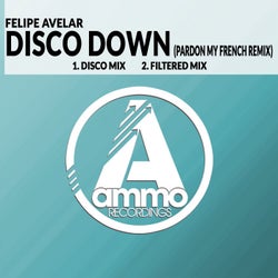 Disco Down (Pardon My French Remix)
