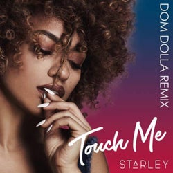 Touch Me (Dom Dolla Remix)