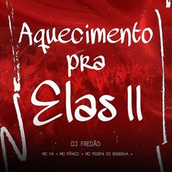 AQUECIMENTO PRA ELAS 002