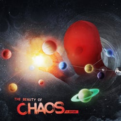 The Beauty Of Chaos