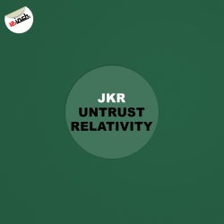 JKR's 'Untrust - Relativity' Chart