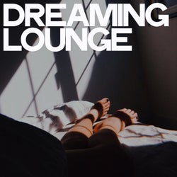Dreaming Lounge