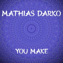 You Make