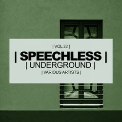 Speechless Underground, Vol. 32