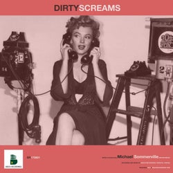 Dirty Screams