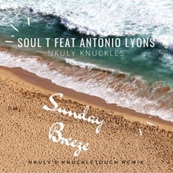 Sunday Breeze (Nkuly Knuckles Knuckletouch Remix)