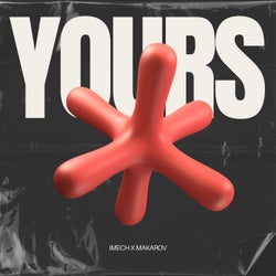 Yours (feat. iMech)