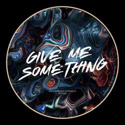 Give Me Something (Extended Mix)