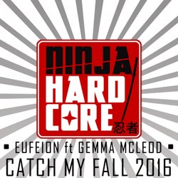 Catch My Fall (2016 Mix)