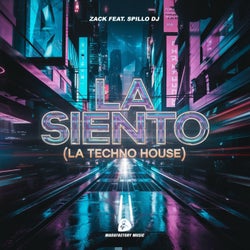 LA SIENTO (La Techno House)