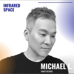 MICHAEL L. INFRARED SPACE AUGUST TOP 10 CHART