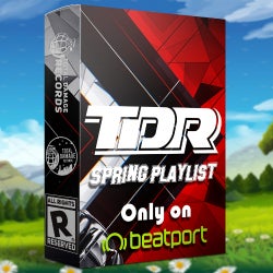 TDR SPRING PLAYLIST 2019! OUR FAVORITES!