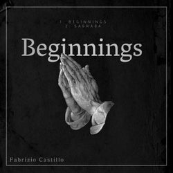 Beginnings Fabrizio Castillo