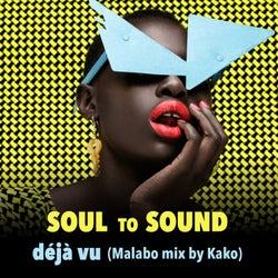 Deja Vu (Malabo Mix by Kako)