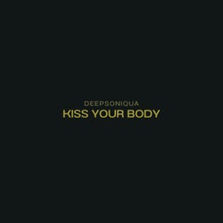 Kiss Your Body