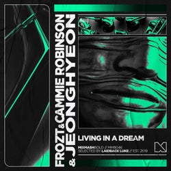Living in a Dream